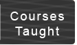 Courses Taught