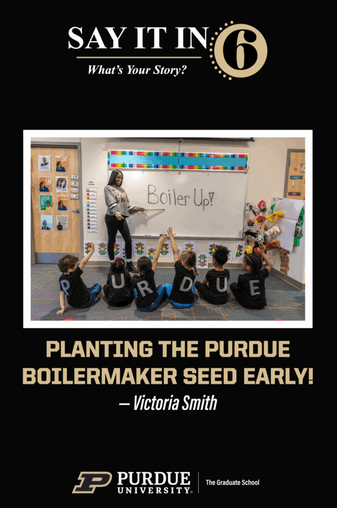 Woman teaching beside a dry erase board that states "Boiler Up" in front of a group of kids with the caption, "Planting the Purdue Boilermaker seed early."