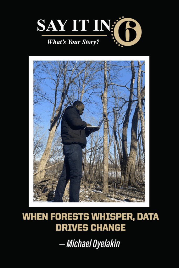 A man holding a laptop while walking in the woods with the caption, "When Forests Whisper, Data Drives Change"