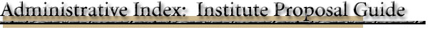 Institute Proposal Guide index