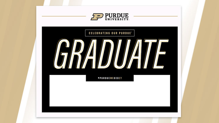 Image of Purdue Graduate Yard Sign for Download