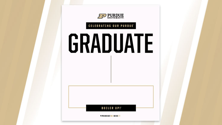 Image of Purdue Graduate Yard Sign for Download