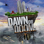 Dawn or Doom 2 Poster