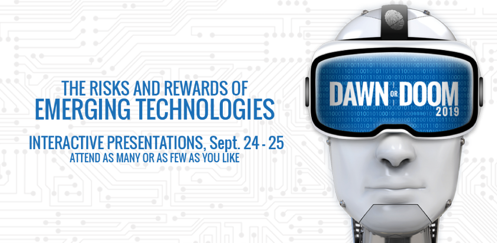 Dawn or Doom, Sept. 24 and 25