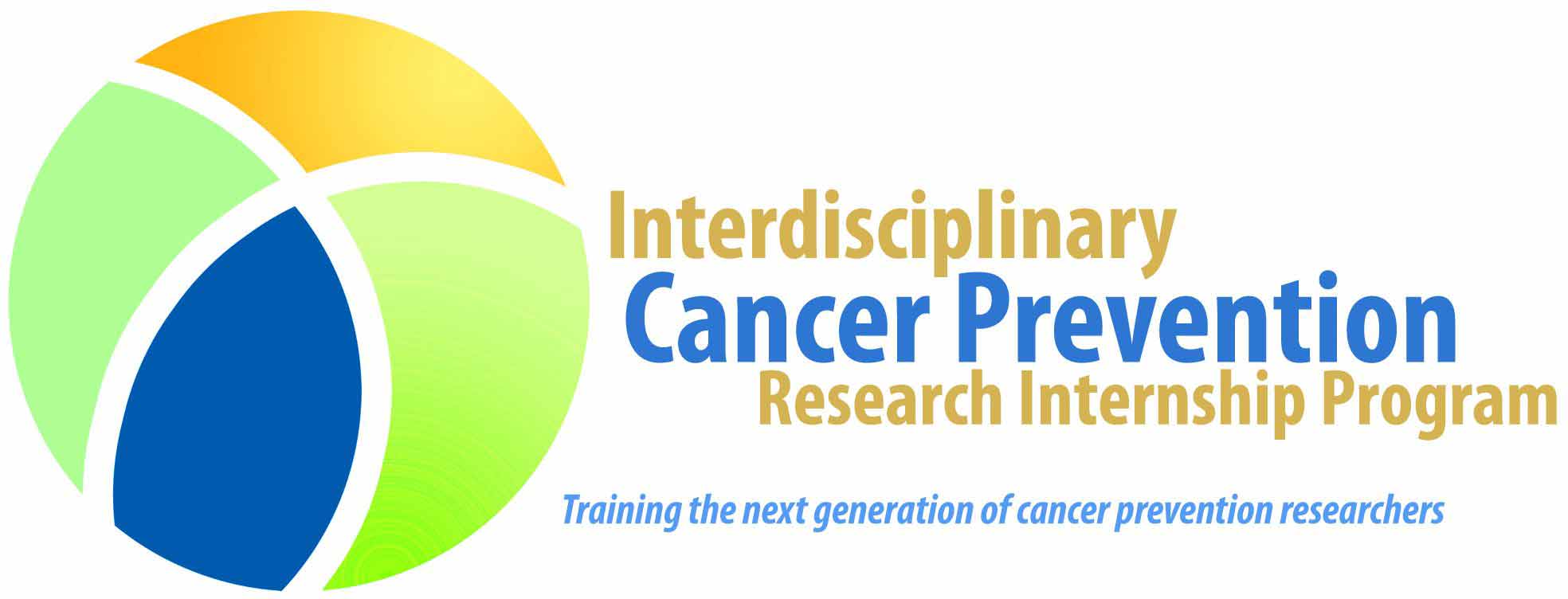 Interdisciplinary Cancer Prevention Research Internship: Training the next generation of cancer prevention researchers