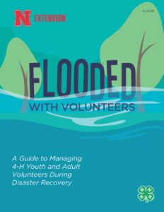 Image of Cover of University of Nebraska Extension Publication "Flooded with Volunteers"