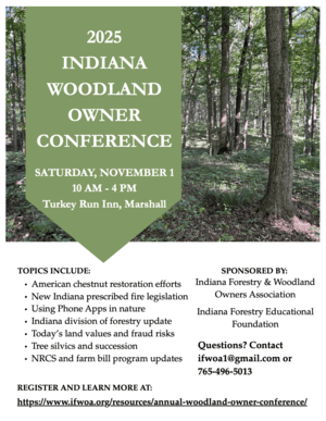 Flyer for the Indiana Woodland Owners Conference with link to the flyer. 