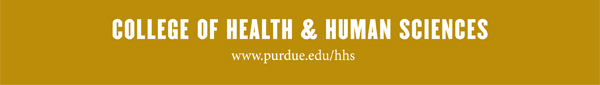 College of Health and Human Sciences www.purdue.edu/hhs