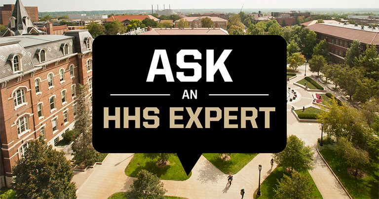 The words Ask an HHS Expert over a Purdue West Lafayette campus scene.