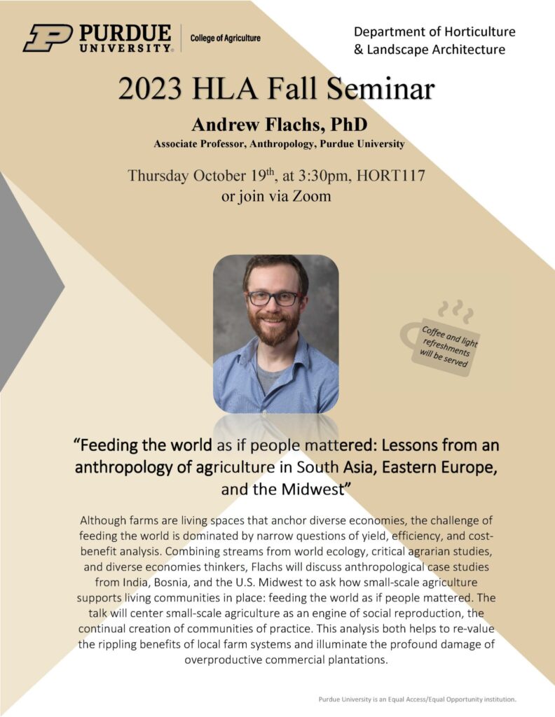 Flyer for 2023 HLA Fall Seminar on October 19 with Dr. Andrew Flachs, Associate Professor, Purdue's Department of Anthropology.