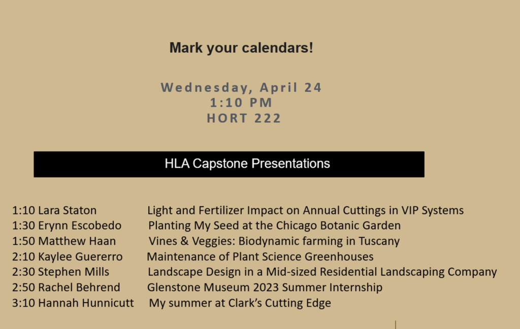 Flyer for HORT Capstone Presentations