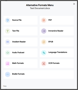 A modal dialog titled "Alternative Formats Menu" for "Test Document.docx" displaying nine format conversion options in a grid layout: Source File, PDF, Text File, Immersive Reader, Gradient Reader, EPUB, Audio Podcast, Language Translations, Math Formats, OCR Formats, and Braille Formats. Each option has a distinct colored icon. A close button is in the top-right corner and a Help link appears at the bottom-left.