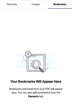 Screenshot of a PDF viewer’s Bookmarks tab showing an empty-state illustration with a document, magnifying glass, and plus symbol. Text states, “Your Bookmarks Will Appear Here,” explaining extracted PDF bookmarks will appear here and new bookmarks can be added from Elements tab.