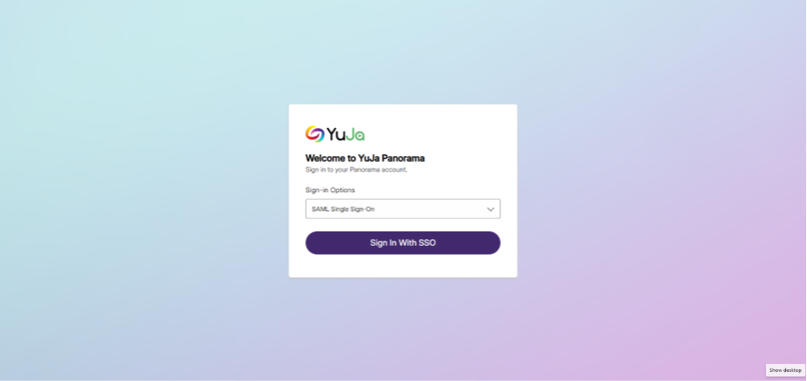 Screenshot showing YuJa Panorama authentication page on a blue-to-pink gradient background. Centered white panel includes YuJa logo, welcome message, SAML single sign-on dropdown, and purple “Sign in With SSO” button.