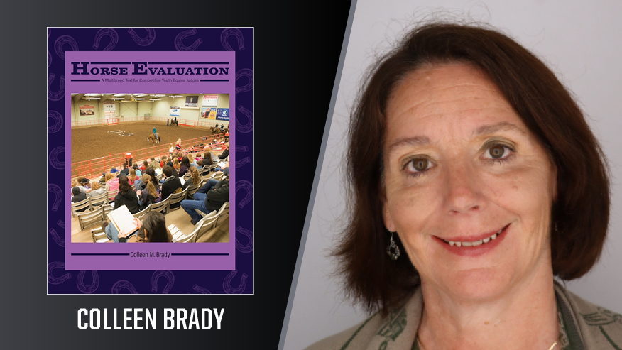 In Print graphic with Colleen Brady on the right, and the cover of her book “Horse Evaluation: A Multibreed Text for Competitive Youth Equine Judges.”