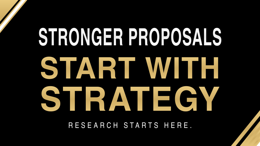 Promotional graphic reading “Stronger Proposals Start With Strategy.” in white and gold lettering with 