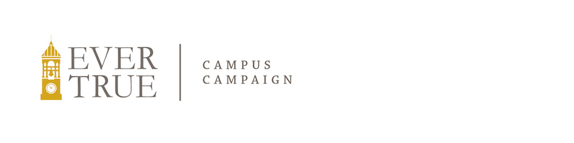Ever True Campus Campaign.