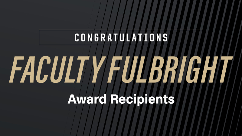 La faculté Purdue récompensée par le Fulbright Scholar Award